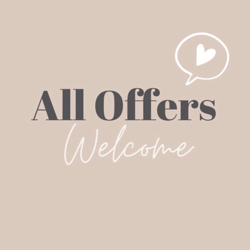 ALL OFFERS WELCOME ✨